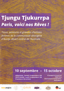 Inauguration et Evénements Educatifs autour de "Tjungu Tjukurrpa - Paris, voici nos Rêves !"